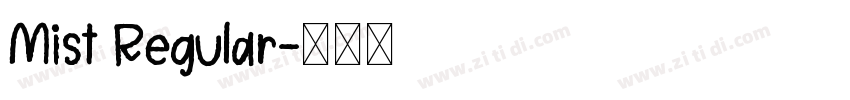 Mist Regular字体转换 Mist Regular字体转换